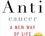 Book: Anti Cancer, a New Way of Life