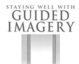 Book: Staying Well with Guided Imagery