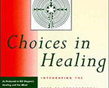 Book: Choices in Healing
